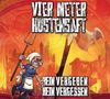 Vier Meter Hustensaft: Kein Vergeben kein Vergessen, Maxi-CD, Maxi-CD