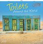Toilets Around the World 2026 - Wand-Kalender - Broschüren-Kalender - 30x30 - 30x60 geöffnet - Toiletten-Kalender, KAL