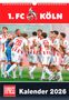 : 1. FC Köln 2026 - Fußball-Kalender - Express-Fankalender - Wandkalender 29,7 x 42 cm, KAL