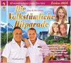 : Die Volkstümliche Hitparade:Ferien 2025, CD,CD