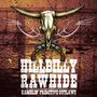 Hillbilly Rawhide: Ramblin' Primitive Outlaws, CD