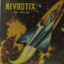 The Nevrotix: New Worlds, CD, CD