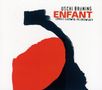 Uschi Brüning: Enfant, CD, CD