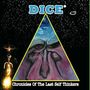 Dice: Chronicles Of The Last Self Thinkers, CD