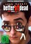Better off Dead - Lanny dreht auf, DVD, DVD