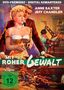 Mit roher Gewalt, DVD