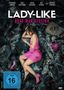 Lady-Like, DVD