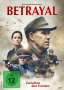 Betrayal - Zwischen den Fronten, DVD