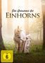 "Das Geheimnis des Einhorns." Ein Mädchen füttert ein Einhorn in einem märchenhaften Wald, FSK 6 Logo unten links.