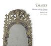 Marin Marais (1656-1728): Images - Pieces für Viola da gamba & Theorbe, CD