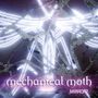 Mechanical Moth: Mirrors (Limited Edition), 2 CDs