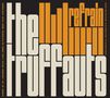 The Truffauts: Refrain, LP, LP