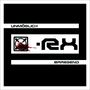 X-RX: Unmöglich erregend, CD