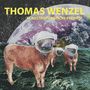 Thomas Wenzel: Klaustrophobische Freiheit, LP, LP