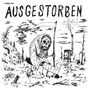 ”AUSGESTORBEN” in großer Schrift. Sensenmann sitzt trostlos in karger Landschaft, umgeben von Müll und Baumstümpfen., CD