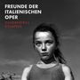 Freunde Der Italienischen Oper: Kassandras Komplex, CD