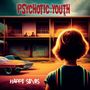 Psychotic Youth: Happy Songs (Golden Vinyl), LP, LP