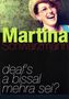 Martina Schwarzmann: Deaf's a bissal mehra sei, DVD