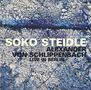 Soko Steidle & Alexander Von Schlippenbach: Live In Berlin, CD, CD