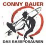 Conny Bauer: Das Bassposaunen, CD, CD