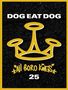 Dog Eat Dog: All Boro Kings (Limited 25th Anniversary Box), 2 CDs, 1 DVD und 2 Merchandise