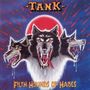 Tank (Metal): Filth Hounds Of Hades (Reissue) (Deluxe Edition) (Black Vinyl), LP,LP