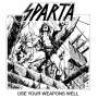 Sparta   (ex-At The Drive-In): Use Your Weapons Well (Slipcase), CD