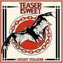 Teaser Sweet: Night Stalker (Slipcase), CD