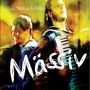 Duo Malva & Priks: Mässiv, CD, CD