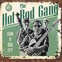 „The Hot Rod Gang“, „CAN U DIG IT?“ 40-jähriges Jubiläum. Vintage-Look mit drei Musikern in Schwarz-Weiß, Retro-Stil., LP
