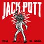 Jack Pott: Hass im Ärmel (180g), LP