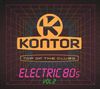 Kontor Top Of The Clubs - Electric 80s Vol. 2, 3 CDs, 3 CDs