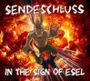 Sendeschluss: In The Sign Of Esel (Eco Vinyl) (Limited Numbered Edition), LP
