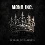 "Mono Inc.", "20 Years of Darkness". Eine dunkle Krone mit detaillierten Verzierungen auf schwarzem Hintergrund.