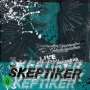 Die Skeptiker: Geburtstagsalbum Live Festsaal Kreuzberg 2019, LP,LP