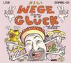 Fil: Wege Zum Glück Und Wieder Zurück, CD,CD