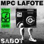 MPC Lafote: Sabot, Single 7"