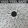YASS "FEEL SAFE", viele Pfeile zeigen von einem schwarzen Kreis in alle Richtungen weg., LP