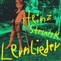 "HEINZ STRUNK LERNLIEDER" in gelber Schrift. Ein Kind steht in einem Garten, hält einen Stock und trägt kurze Hosen., LP