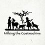 Milking The Goatmachine: Back From The Goats (Limited Edition) (Köttel Vinyl), LP