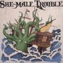 She-Male Trouble: Off The Hook, CD