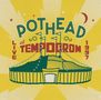 Pothead: Live At Tempodrom 1997 (180g), 2 LPs