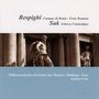 Ottorino Respighi (1879-1936): Fontane di Roma, CD