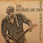 Ben Granfelt: Live: Because We Can!, 2 LPs
