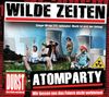 Wilde Zeiten: Atomparty, CD, CD