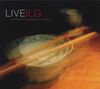 Dieter Ilg (geb. 1961): Live Ilg: Live On Tour (1997 & 2000), CD