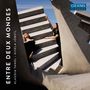 Klaudia Tandl - Entre deux Mondes, CD