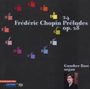 Frederic Chopin (1810-1849): Preludes Nr.1-24 (Orgelversionen), Super Audio CD