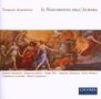 Tomaso Albinoni (1671-1751): Il Nascimento dell'Aurora (Festa Patorale), CD