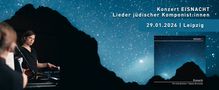 Konzert EISNACHT, Lieder jüdischer Komponist:innen, 29.01.2026, Leipzig. Eine Frau spielt Klavier vor einem Sternenhimmel., CD